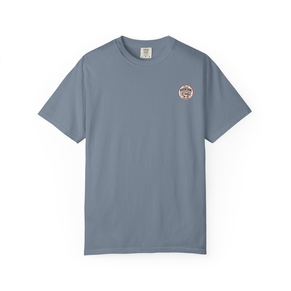 Just Wrenching Around Short Sleeve T-Shirt