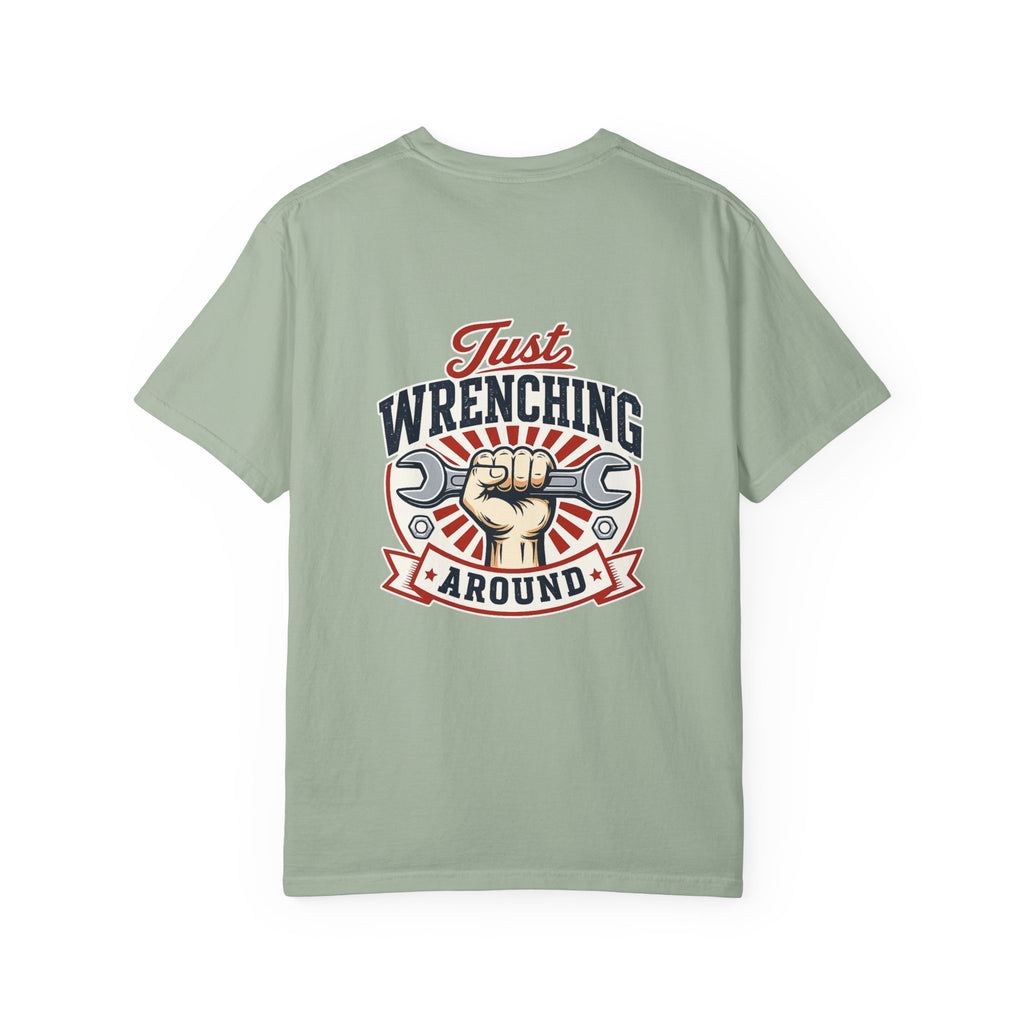 Just Wrenching Around Short Sleeve T-Shirt